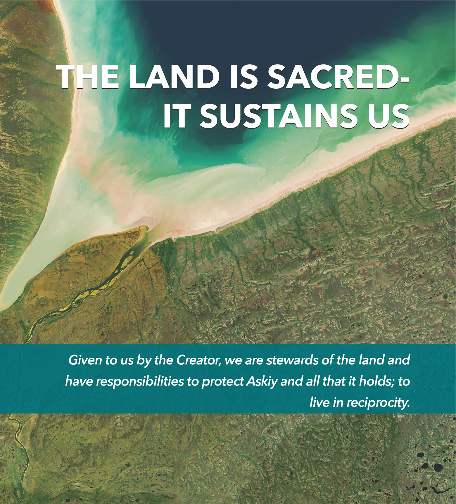 THE LAND IS SACRED - IT SUSTAINS US