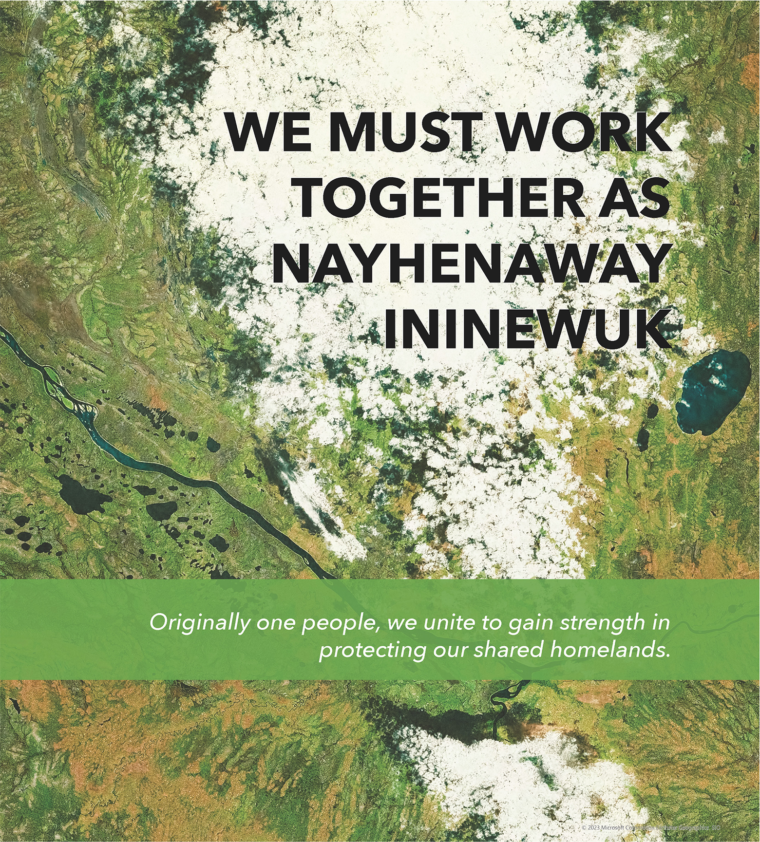 WE MUST WORK TOGETHER AS NAYHENAWAY INNINEWUK